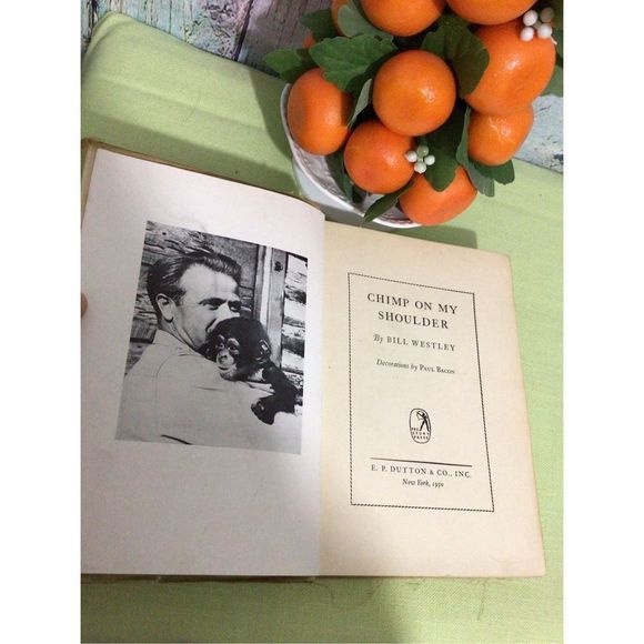 1960 Hardback Chimp On My Shoulder By Bill Wesley First Edition 🍒💕 - Picture 5 of 14